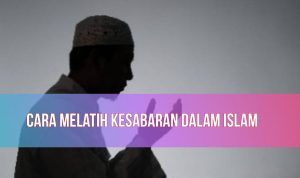 melatih kesabaran sesuai ajaran islam