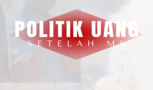 Politik Uang Jelang PSU Barito Utara